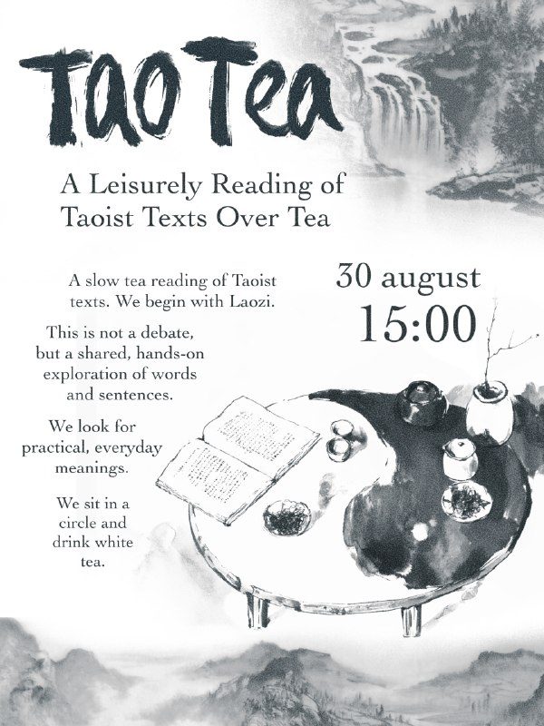 Tao Tea: медленное чтение даосских текстов с китайским чаем